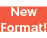 New Format!