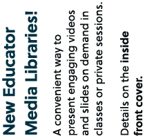 New Educator Media Libraries! A convenient way to present engaging videos and slides on demand in classes or private ...