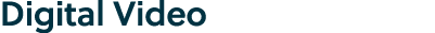 Digital Video