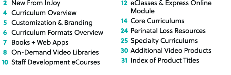  2 New From InJoy 4 Curriculum Overview 5 Customization & Branding 6 Curriculum Formats Overview 7 Books + Web Apps 8...